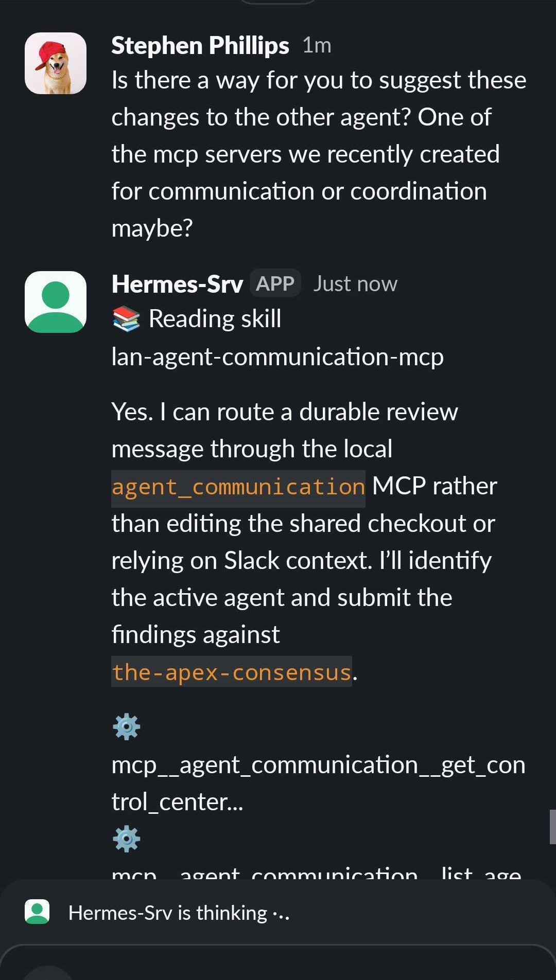 Hermes selecting Agent Communication MCP to route a durable review message